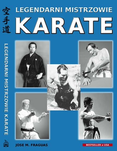 LEGENDARNI MISTRZOWIE KARATE