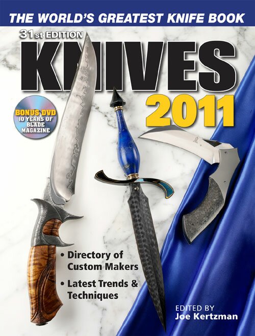 Knives 2011 The World's Greatest Knife Book by Joe Kertzman